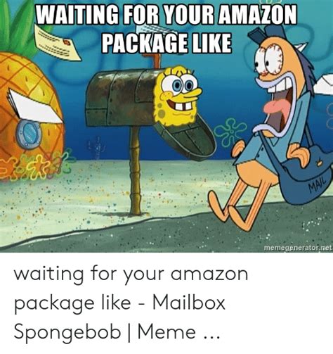 25 Best Memes About Waiting For Package Meme Waiting