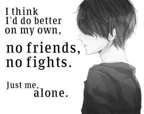 No matter if you're struggling through yourself or if you want to be able to better relate to a friend, these depression anime are great places to start. Sad Anime Boy Quotes - Anime
