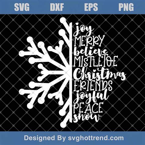 Snowflake Joy Merry Joyful Believe Mistletoe Christmas Blessings