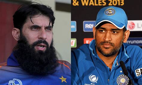 Dhoni Changed Whole Face Of Indian Cricket Says Misbah Sport Dawncom