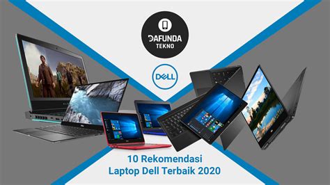 10 Rekomendasi Laptop Dell Terbaik 2020 - Dafunda.com