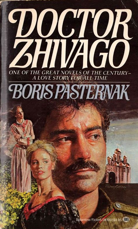 Doctor Zhivago By Boris Pasternak Ballantine Books 10th Printing 1988 Mass Market Paperback