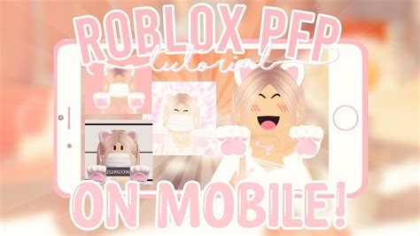 Easy Ways To Make A Roblox Profile Picture On Mobile Minix Youtube