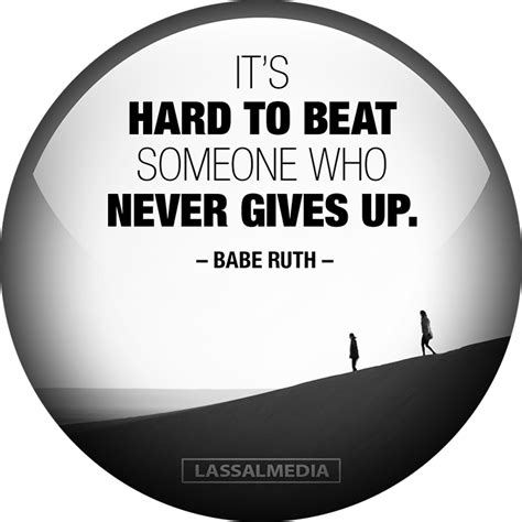 Its Hard To Beat Someone Who Never Gives Up Babe Ruth Circle Clipart