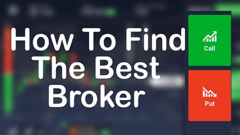 How To Find The Best Broker For Binary Options Trading How To Find