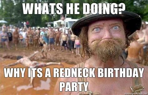 Redneck Birthday Quotes Quotesgram