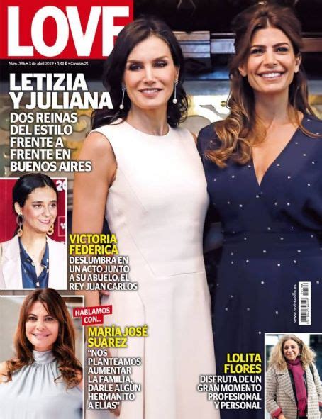 Queen Letizia Of Spain Juliana Awada Love Magazine 03 April 2019