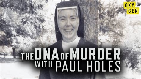 The Murder Of Sister Robin Elam The Dna Of Murder With Paul Holes