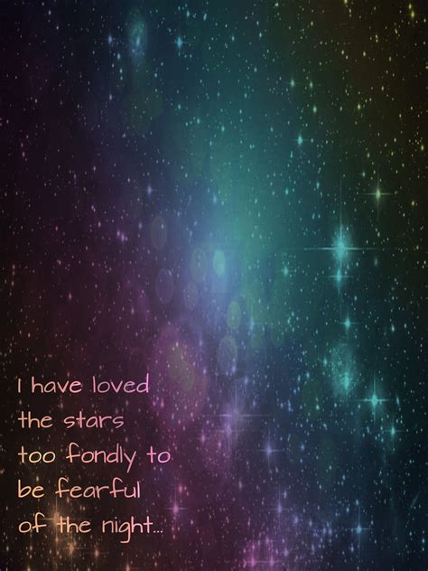 I Have Loved The Stars Too Fondly Inspirational Quotes Poems