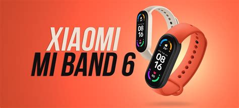 Mi Band 6 Découvrez Le Bracelet Intelligent Xiaomi Avec Un écran Plus