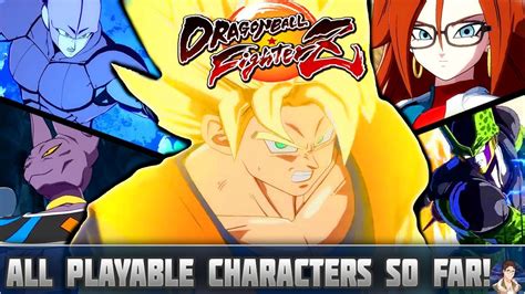 Dragon ball xenoverse 2 all transformations for your character 2021. DRAGON BALL FighterZ - All PLAYABLE CHARACTERS & FORMS We ...