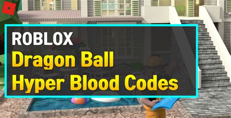 All dragon ball hyper blood promo codes valid and active codes 8mvisitz: Roblox Dragon Ball Hyper Blood Codes (February 2021) - OwwYa