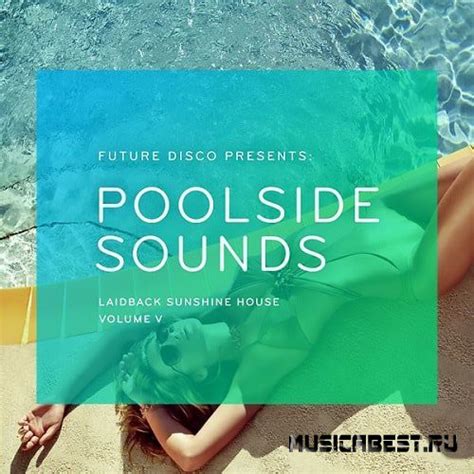 Va Future Disco Presents Poolside Sounds Vol Needwant