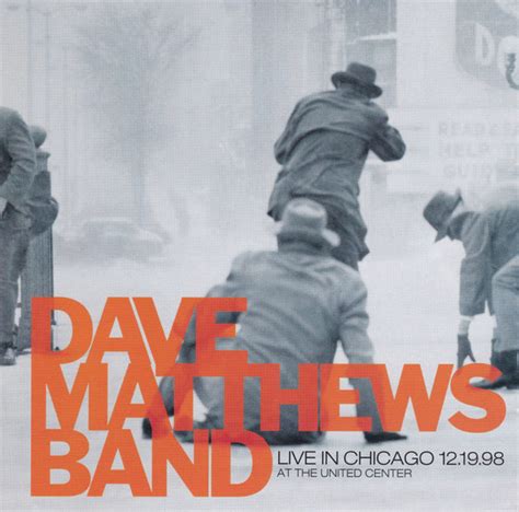 Dave Matthews Band Live In Chicago At The United Center 121998