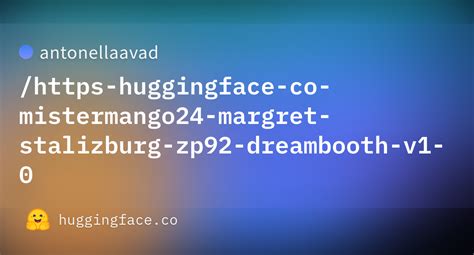 Antonellaavad Https Huggingface Co Mistermango Margret Stalizburg Zp Dreambooth V At Main