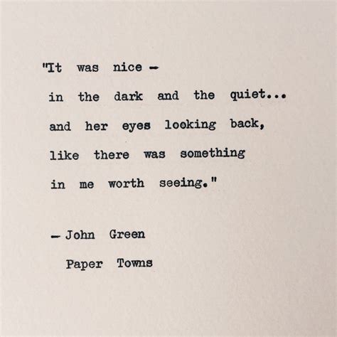 John Green Paper Towns Quotes My Quotes