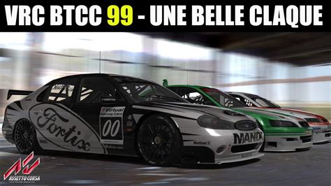 VRC BTCC 99 Top Mod Assetto Corsa YouTube