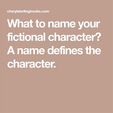 What To Name Your Fictional Character A Name Defines The Character