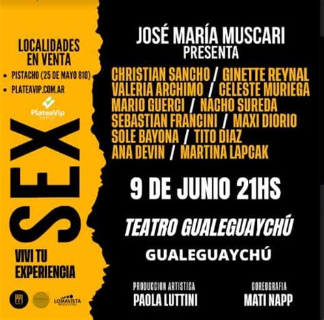 José María Muscari Presentará Sex Viví Tu Experiencia En Nuestro Teatro El Día De Gualeguaychú