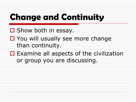 Ppt Change And Continuity Over Time Essay Powerpoint Presentation