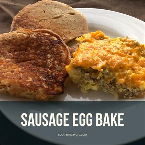 Easy Sausage Egg Bake Recipe Southern Savers