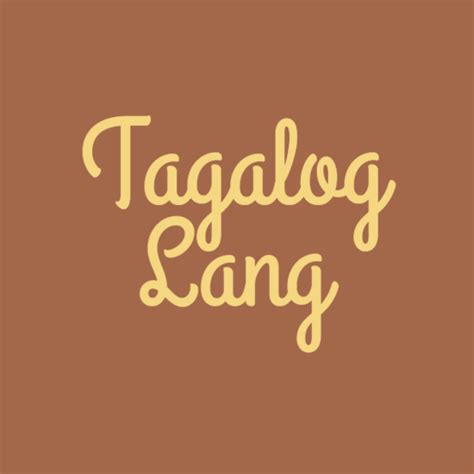 9 Tagalog Ideas Tagalog Tagalog Words Filipino Words
