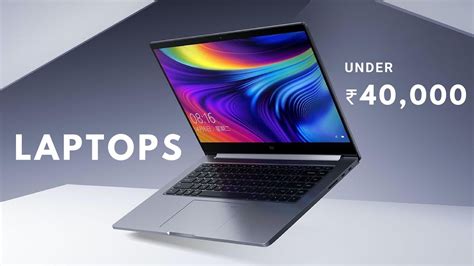 Best Laptops Under 40000 In India 2021 Top 10 Most