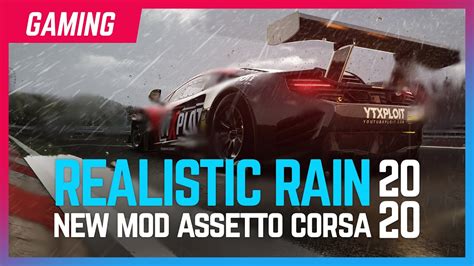Assetto Corsa New Heavy Rain Mod FX Custom Shaders Patch Rain FX Test