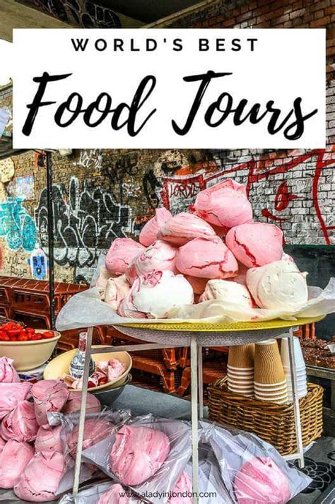 Worlds Best Food Tours 7 Food Tours That Will Tempt You To Travel