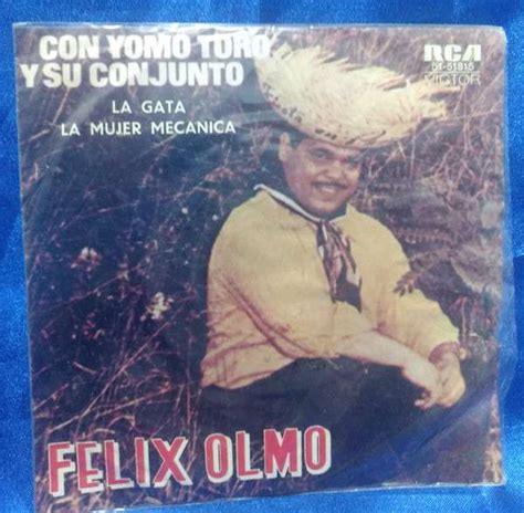 Felix Olmo Con Yomo Toro Y Su Conjunto La Gata La Mujer Mecanica