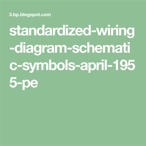 Standardized Wiring Diagram Schematic Symbols April 1955 Pe Электроника