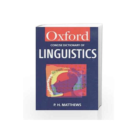 The Concise Oxford Dictionary Of Linguistics Oxford Paperback