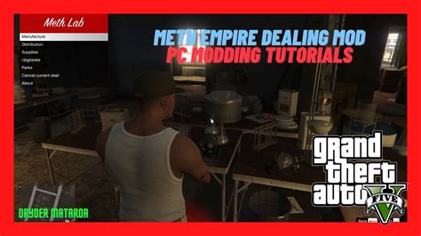 2022 Pc Mod Tutorials How To Install The Meth Empire Dealing Mod In