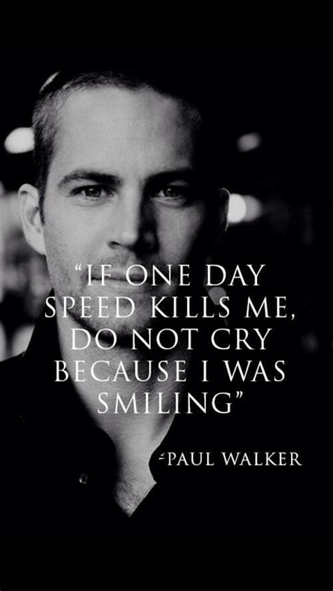 Fast And The Furious Paul Walker Quotes Paul Walker P