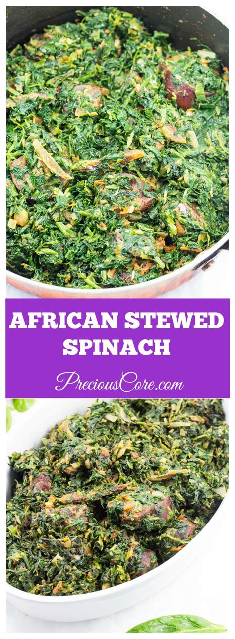 African Stewed Spinach Precious Core