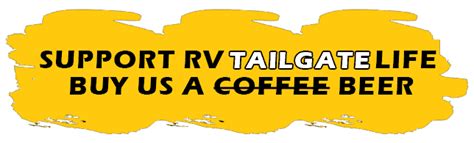 About The Rv Tailgate Life Rv Tailgate Life