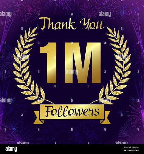 Thank You 1 Million Followers Internet Banner 1 M Symbol With Shiny Golden Brunch Thanks For