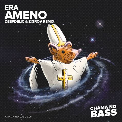 Era Ameno Deepdelic And Zigrov Remix Free Download By Chama No