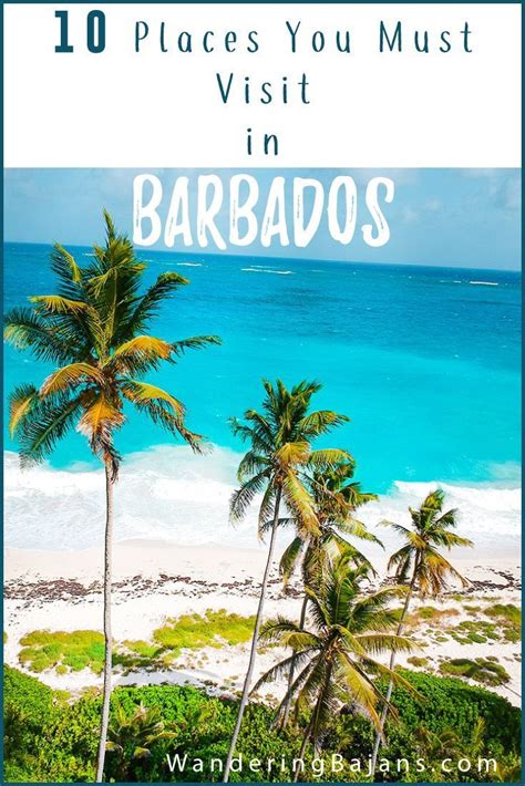 an island tour itinerary hitting 10 of the best spots in barbados self drive island tour