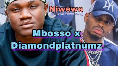Mbosso Ft Diamondplatnumz Niwewe New Official Videokionjo Youtube