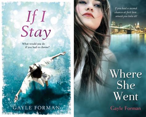 If I Stay And Where She Went By Gayle Forman Book Review
