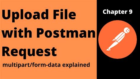 How To Send Multipart Form Data Request File Using Postman The Techflow Youtube