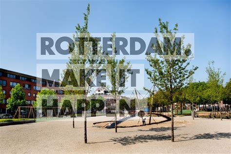 Brancopark In The Middelland District • Rotterdam Make It Happen