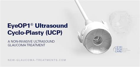 Eyeop1® Ultrasound Cyclo Plasty Ucp New Glaucoma