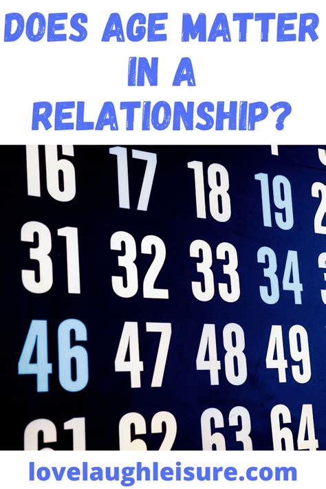 Does Age Matter In A Relationship Relationship Relationships Love Age