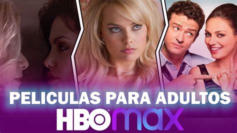 Mejores Peliculas Para ADULTOS Disponibles En HBO Max Top De HBO Max
