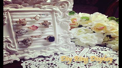Diy Easy And Affordable Ring Display ♛ Youtube