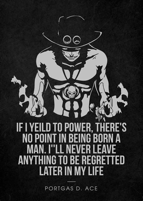 Ace One Piece Quote Anime Quotes Inspirational New Quotes True Quotes