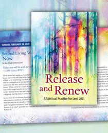 Home web community getting ready for lent 2021. Release and Renew: A Spiritual Practice for Lent 2021 | Unity