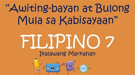 Awiting Bayan At Bulong Mula Sa Kabisayaan Module 1 Filipino 7 2nd